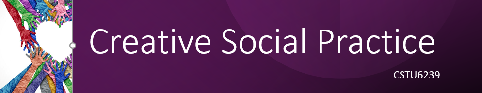 banner for creative social practice, picture includes hands forming a heart